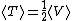 \langle T \rangle = \frac{1}{2} \langle V \rangle